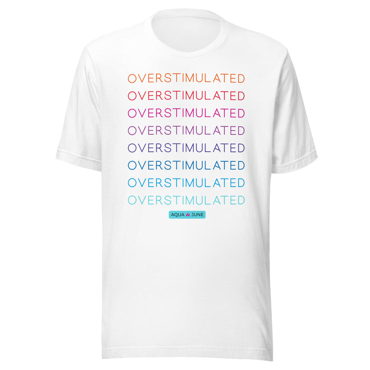 OVERSTIMULATED rainbow [ t-shirt ]
