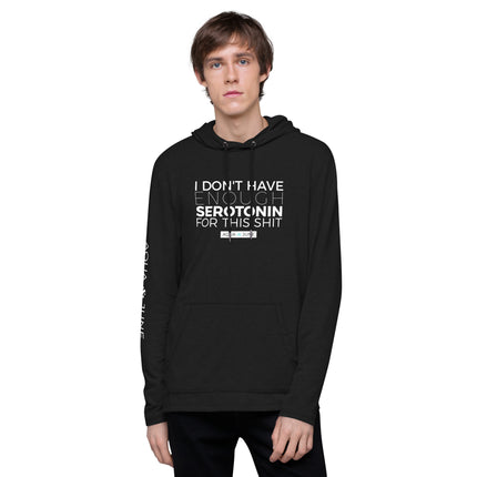 i don't have enough serotonin for this shit [ summer hoodie ]