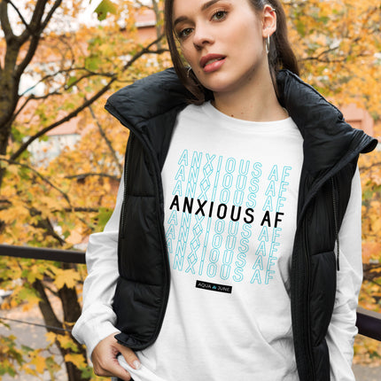 Anxious AF [ long sleeve tee ]