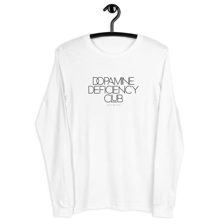 Dopamine Deficiency Club [ long sleeve tee ]