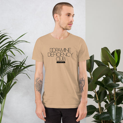 Dopamine Deficiency Club [ t-shirt ]