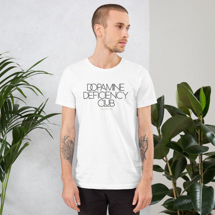 Dopamine Deficiency Club [ t-shirt ]