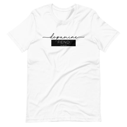 dopamine fiend [ t-shirt ]