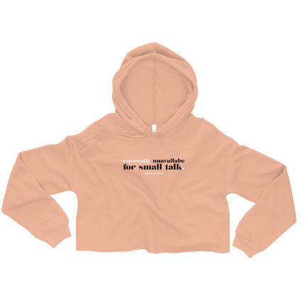 Currently Unavailable for Small Talk [ cropped hoodie ]