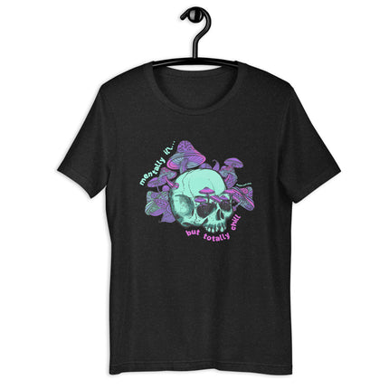 mentally ill... but totally chill  [ t-shirt ]